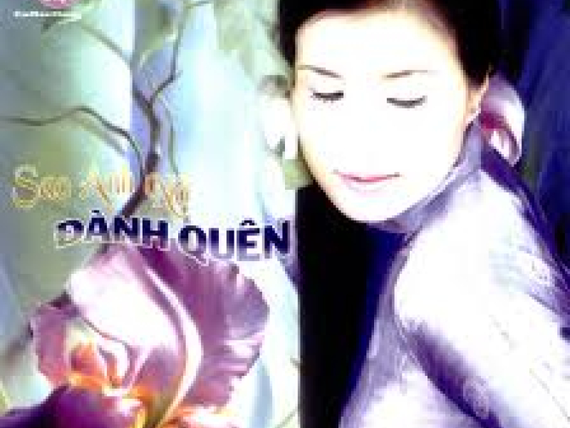 Sao Anh Nỡ Đành Quên