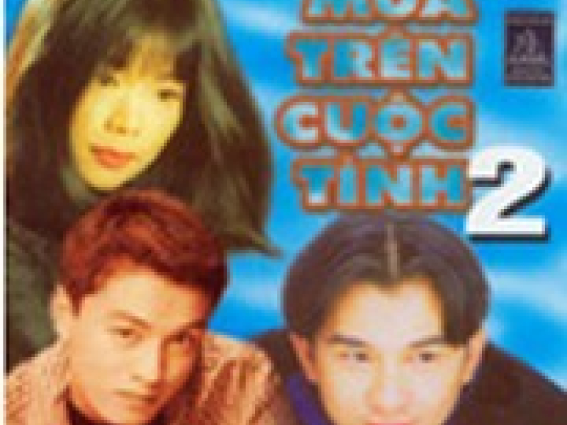 Mưa Trên Cuộc Tình 2