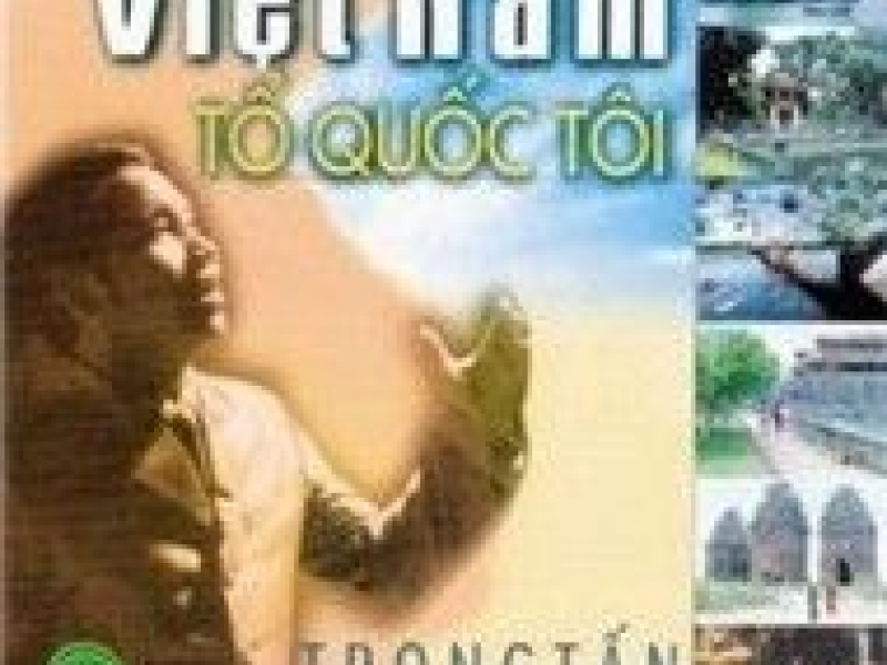 Việt Nam Tổ Quốc Tôi CD2