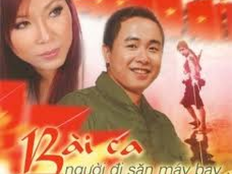 Bài Ca Người Đi Săn Máy Bay