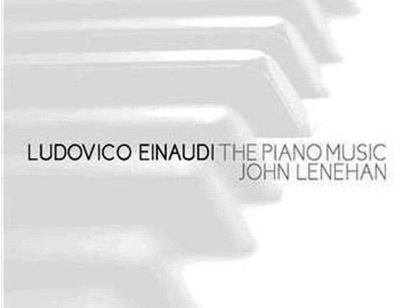 Ludovico Einaudi The Piano Music