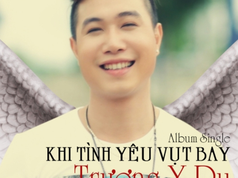 Khi Tình Yêu Vụt Bay (Single)