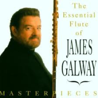 Masterpieces - The Essential Flute Of James Galway (No. 2)