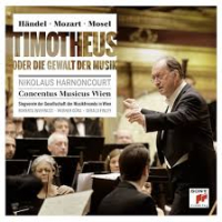 Handel, Mozart, Mosel - Timotheus Oder Die Gewalt Der Musik CD 2