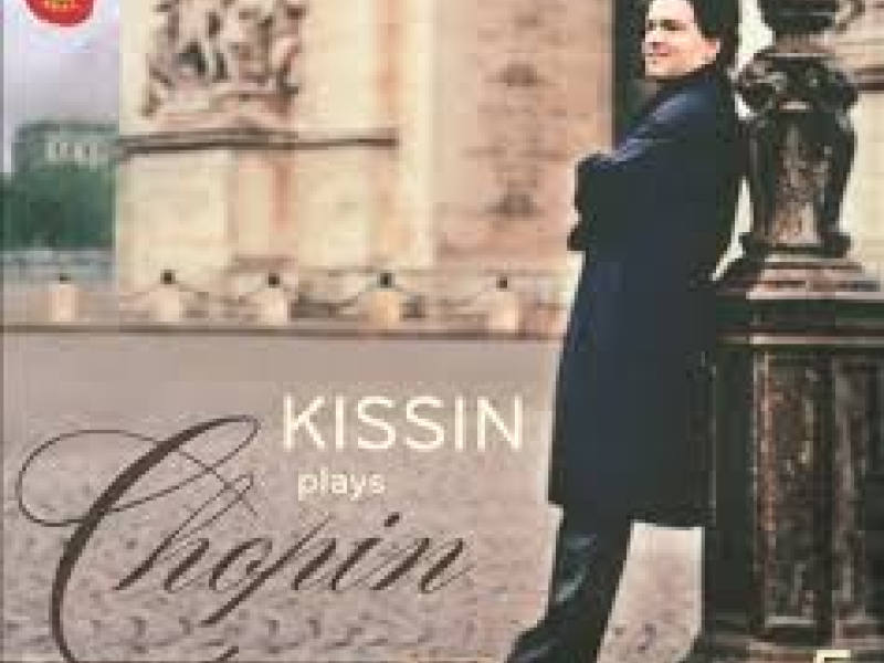 Kissin Plays Chopin CD 1
