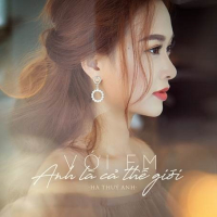 Với Em Anh Là Cả Thế Giới (Single)