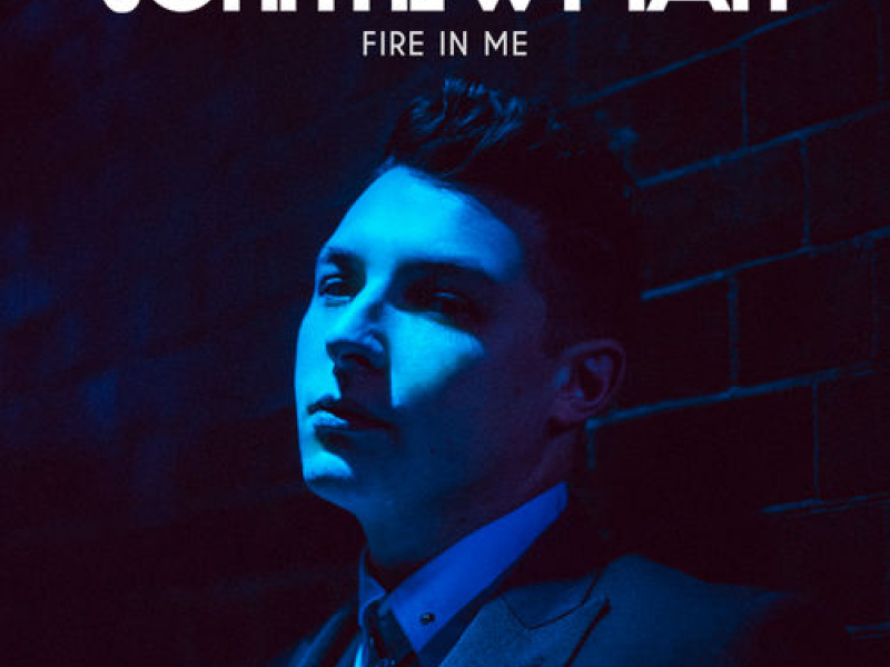 Fire In Me (Single)