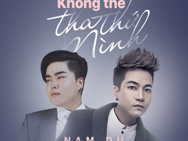 Không Thể Tha Thứ Mình (Single)