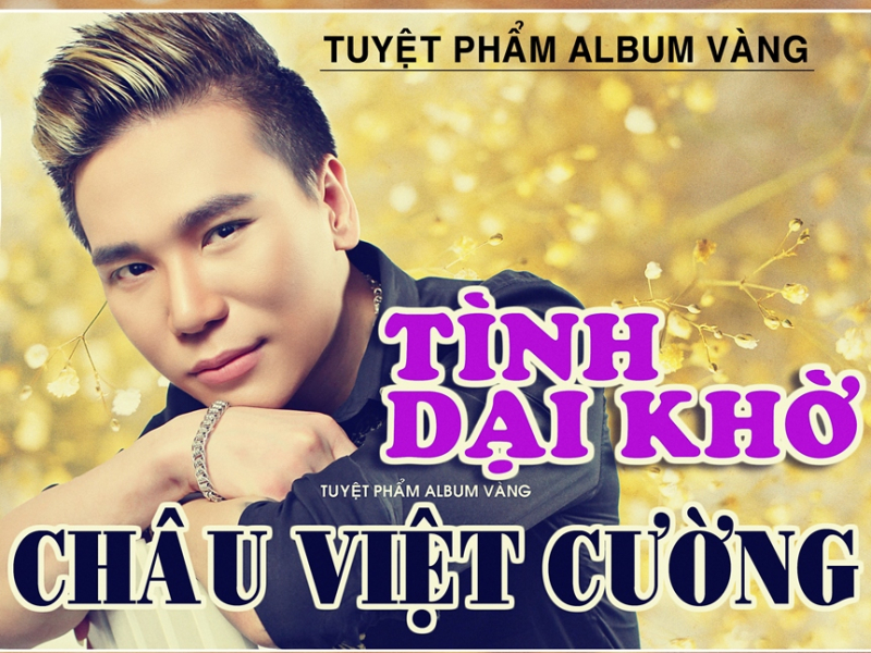 Tình Dại Khờ