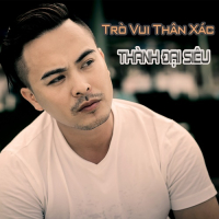 Trò Vui Thân Xác (Single)