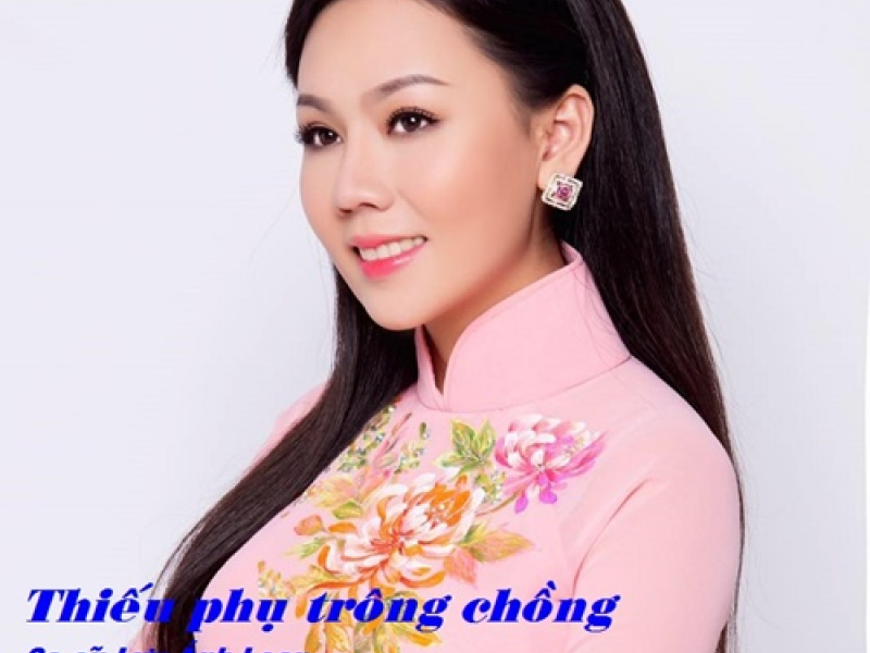 Thiếu Phụ Trông Chồng (Single)