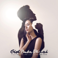 Giọt Buồn Để Lại (Single)