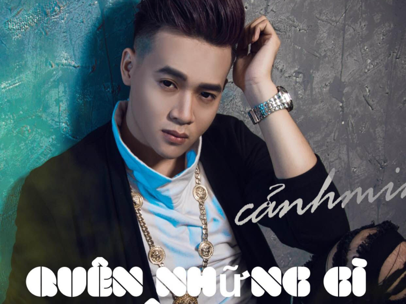 Quên Những Gì Không Vui (Single)