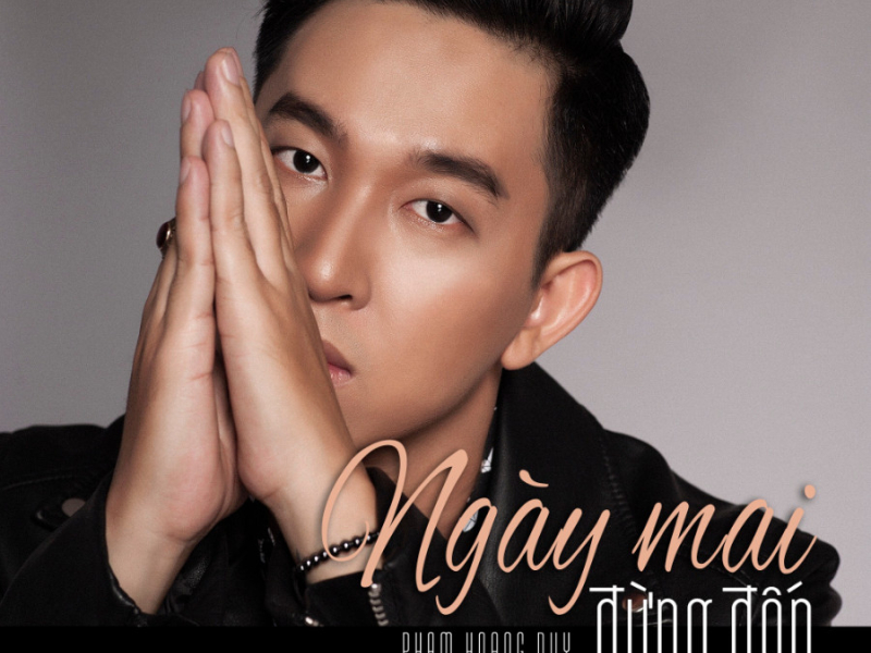 Ngày Mai Đừng Đến