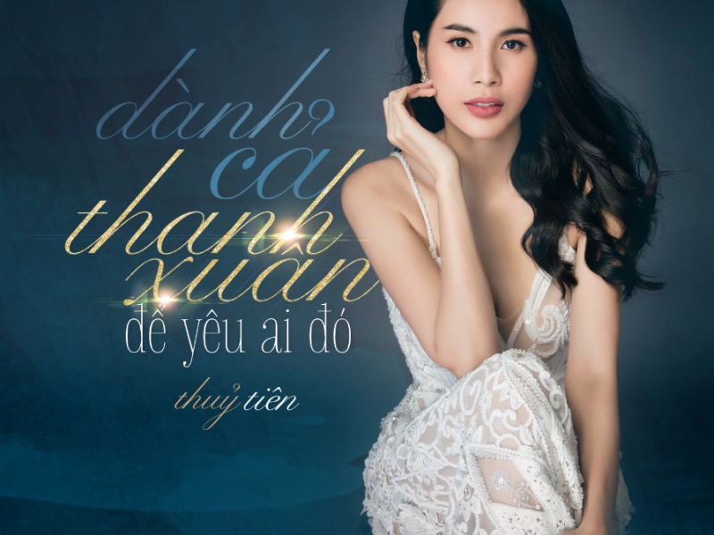 Dành Cả Thanh Xuân Để Yêu Ai Đó (Single)