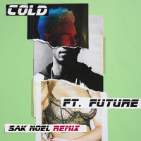 Cold (Sak Noel Remix) (Single)