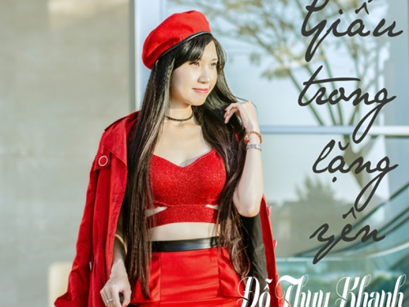 Giấu Trong Lặng Yên