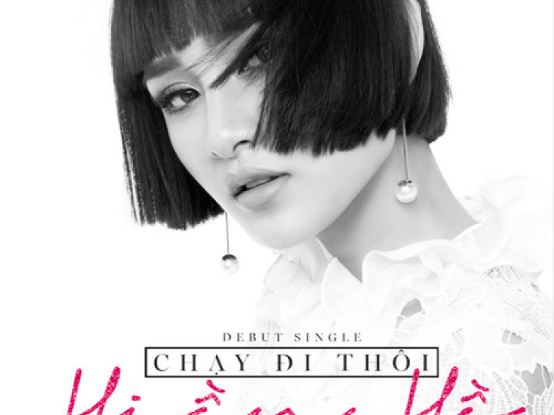 Chạy Đi Thôi (Single)