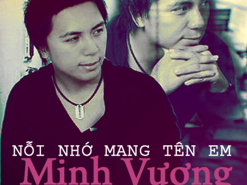 Nỗi Nhớ Mang Tên Em