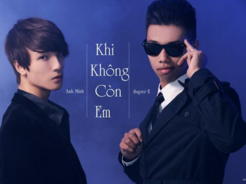 Khi Không Còn Em (Single)