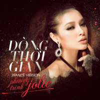 Dòng Thời Gian (Trance Version)