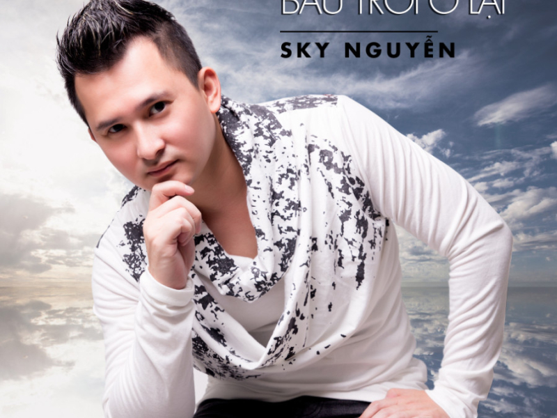 Bầu Trời Ở Lại (Single)