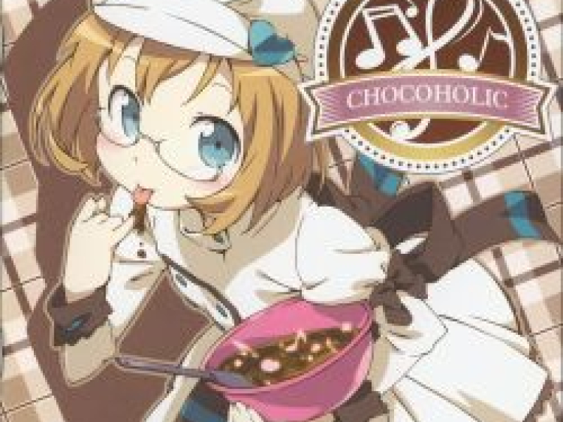 CHOCOHOLIC