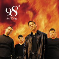 98 Degrees And Rising