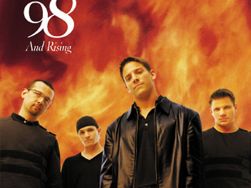 98 Degrees And Rising