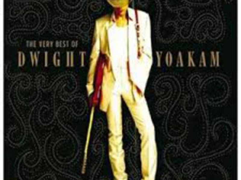 The Very Best Of Dwight Yoakam (CD1)