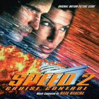 Speed 2: Cruise Control OST
