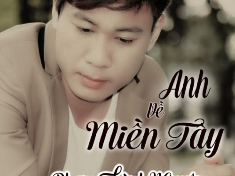 Anh Về Miền Tây