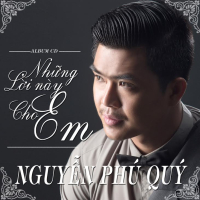 Những  Lời Này Cho Em