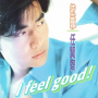 I Feel Good
