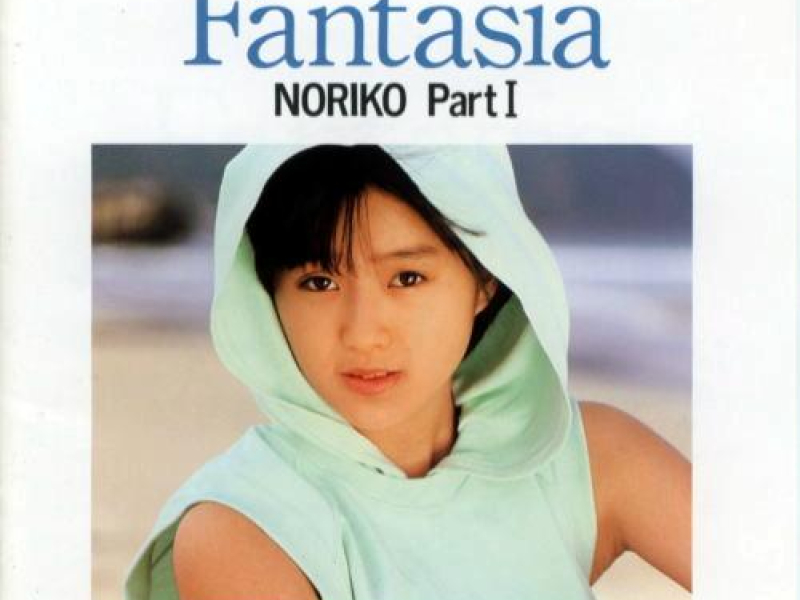 Fantasia NORIKO Part I
