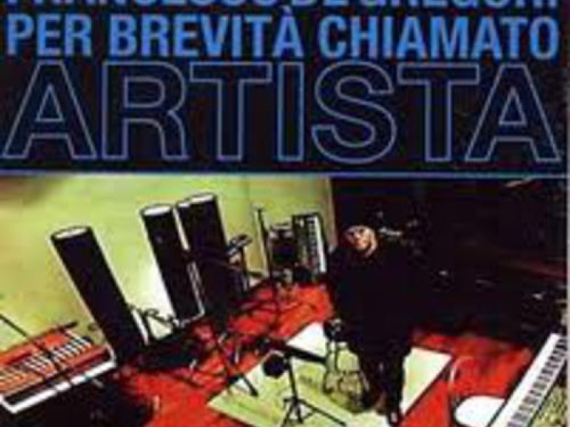 Per Brevità Chiamato Artista