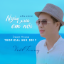 Liên Khúc Ngày Xưa Em Nói (Deep House Tropical Remix Beat)