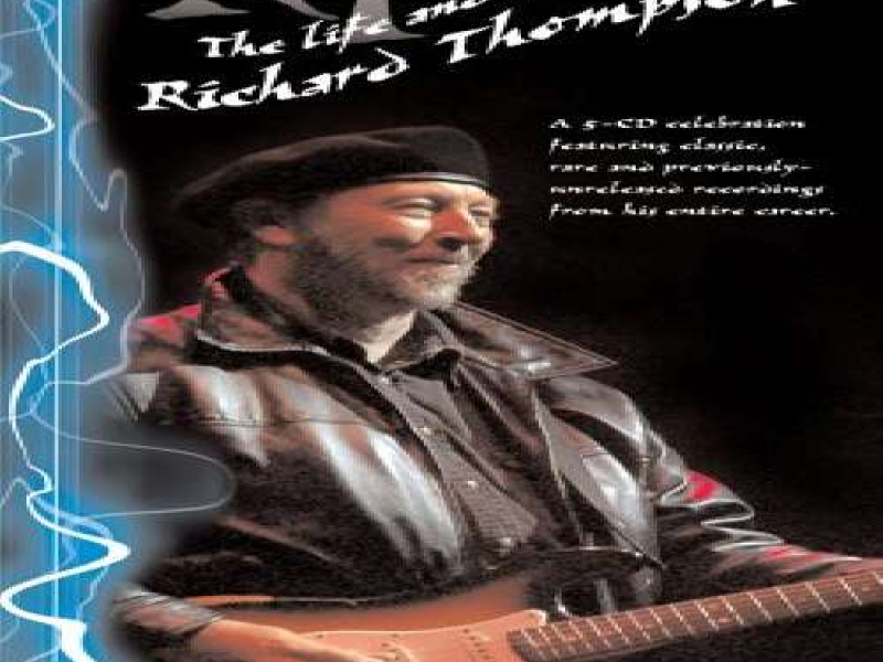 The Life and Music of Richard Thompson (CD4)