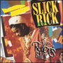 Slick Rick-The Ruler