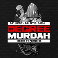 1st Degree Murdah