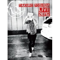 Takuro Yoshida Live 2012 (CD1)