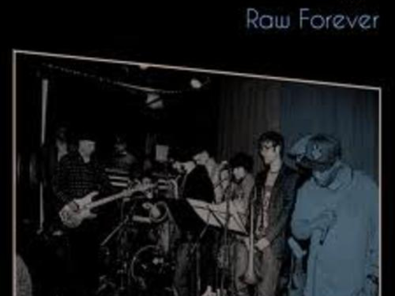 Raw Forever (CD2)