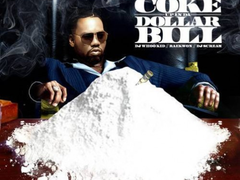 Coke Up In Da Dollar Bill