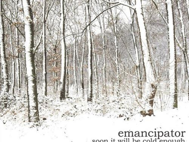 Soon It Will Be Cold Enough (edition 2008)