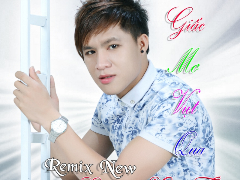 Giấc Mơ Vụt Qua (Remix)