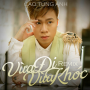 Vừa Đi Vừa Khóc (DJ Phan Hiếu Remix)