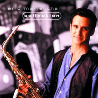 Eric Marienthal Collection