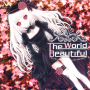 The Beautiful World -Jeune Fille MusiqueI-