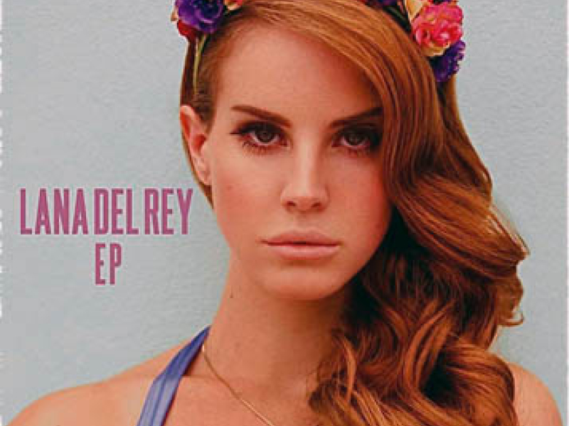 Lana Del Rey (EP)