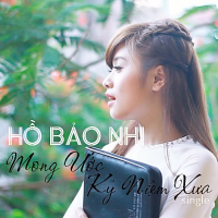 Mong Ước Kỷ Niệm Xưa (Single)